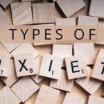 types of anxiety